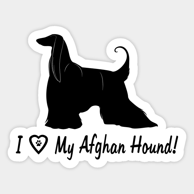 I Love My Afghan Hound Sticker by PenguinCornerStore